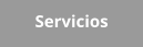 Servicios